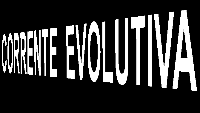 CORRENTE EVOLUTIVA