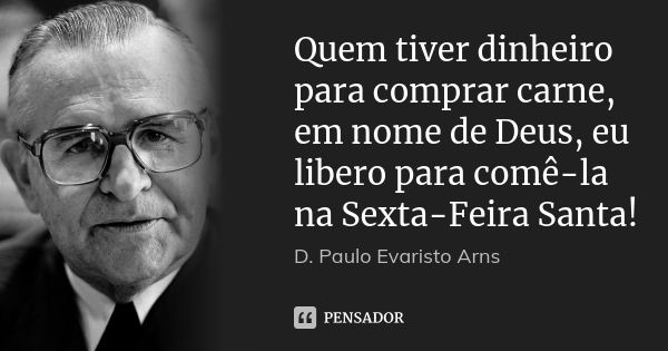 Dom Paulo Evaristo Arns