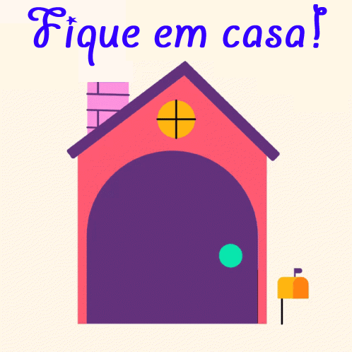 Fique Em Casa!