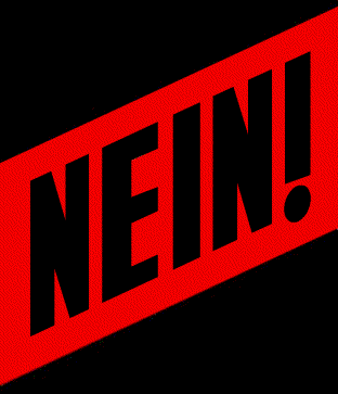 Nein!