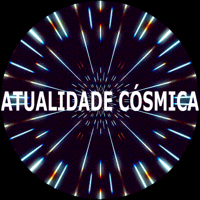 ATUALIDADE CÓSMICA