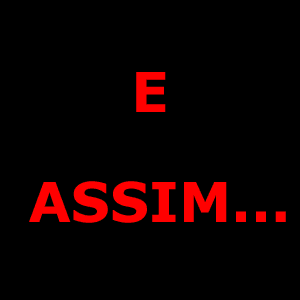 POIS  É!!!