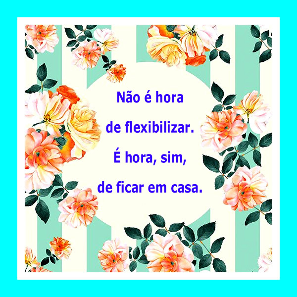 Fique em Casa.